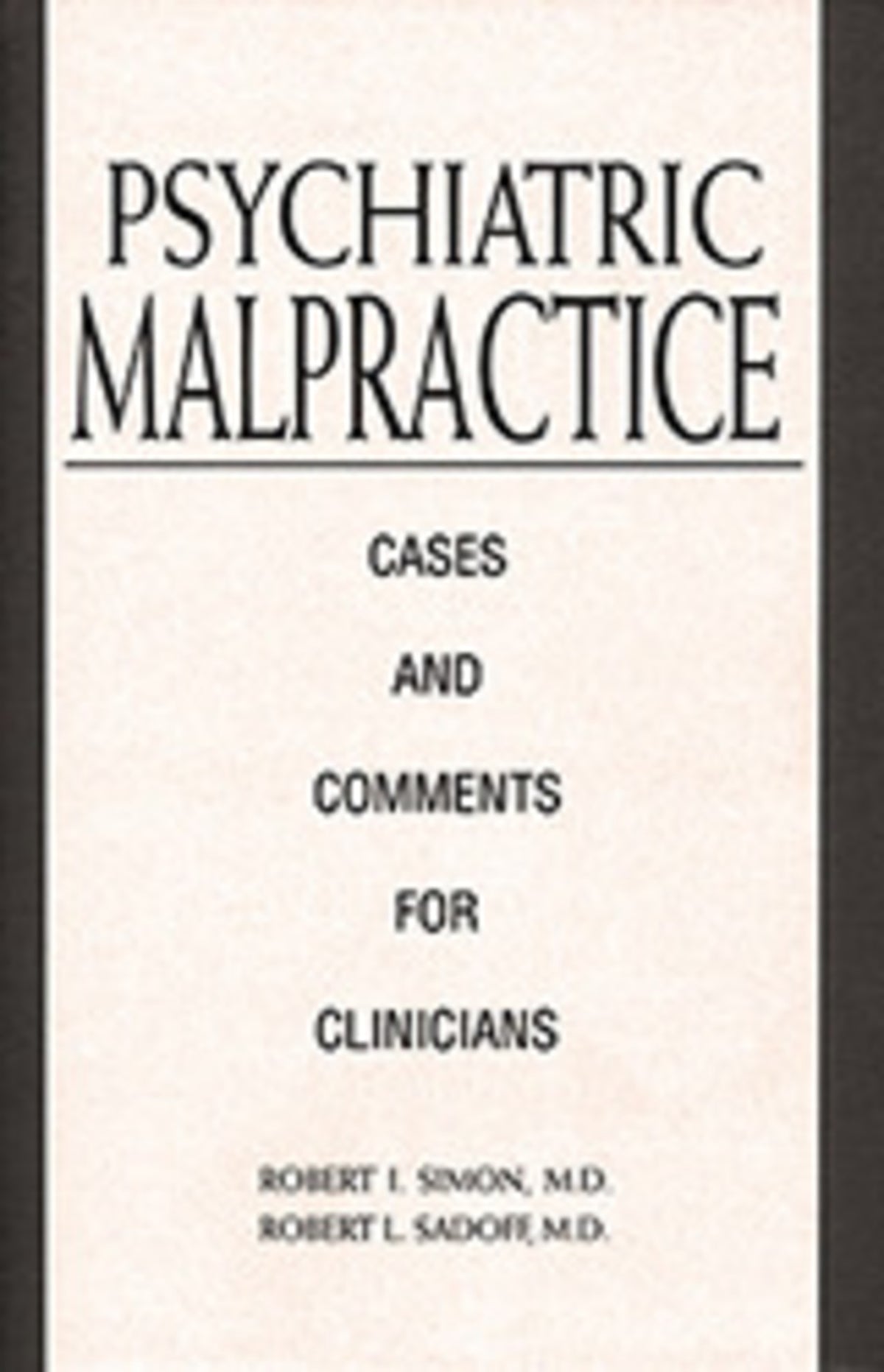 Psychiatric Malpractice