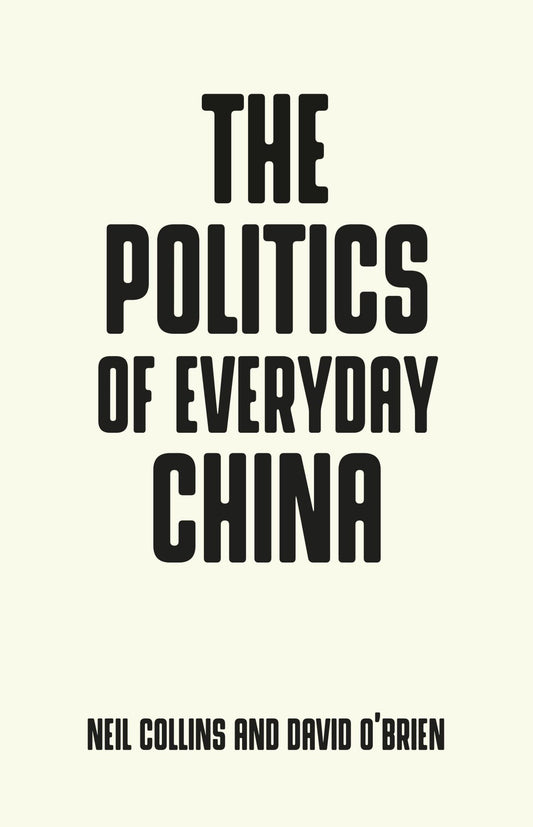 The politics of everyday China
