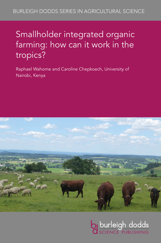 Smallholder integrated organic farming: how can it work in the tropics?