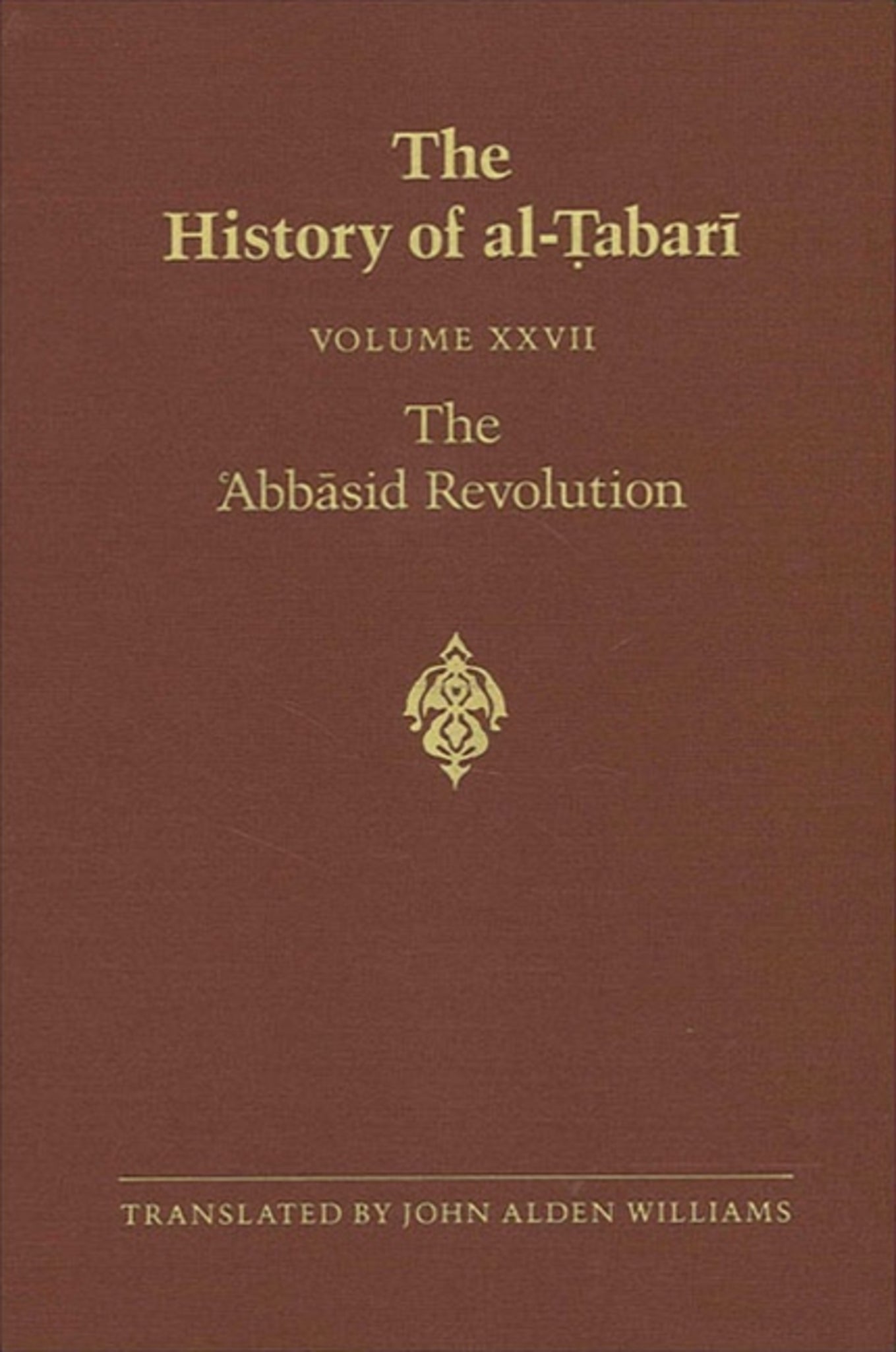 The History of al-Ṭabarī Vol. 27