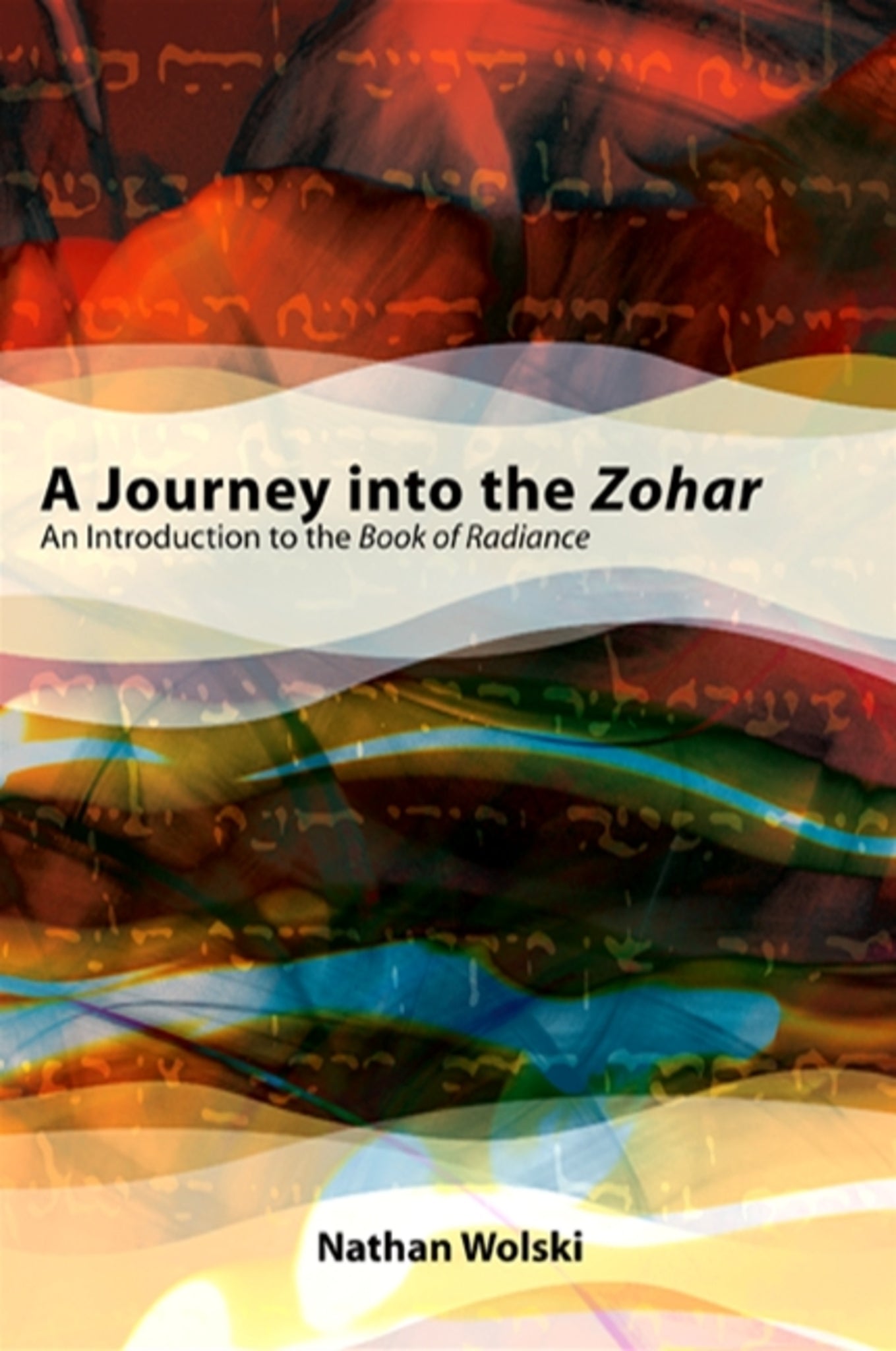 A Journey into the Zohar