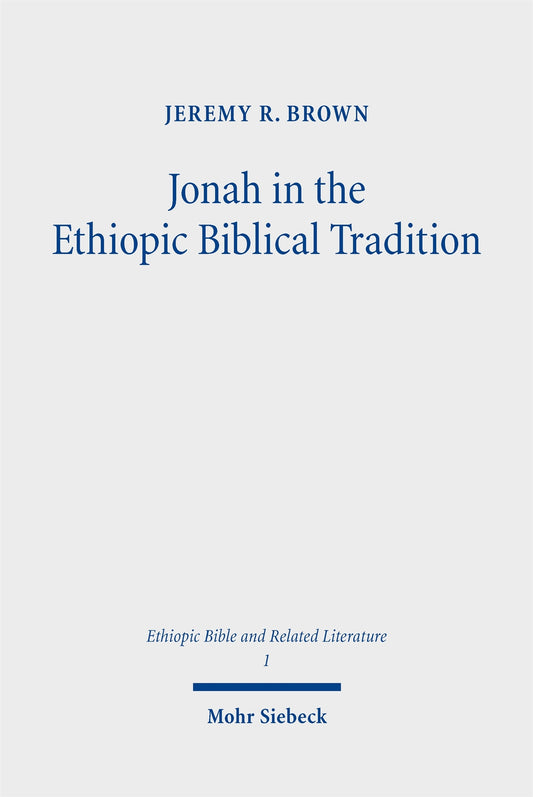 Jonah in the Ethiopic Biblical Tradition