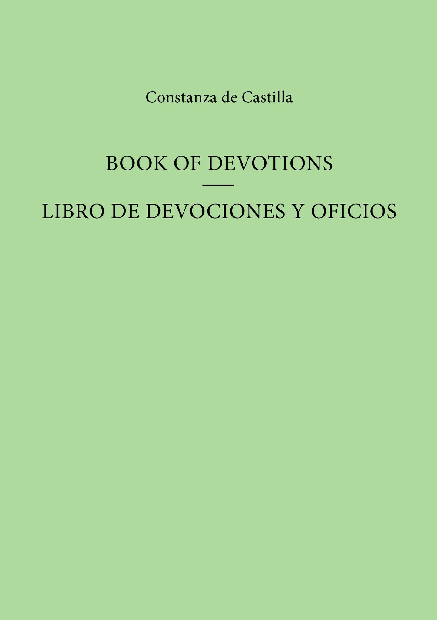 Book of Devotions/Libro de Devociones y Oficios