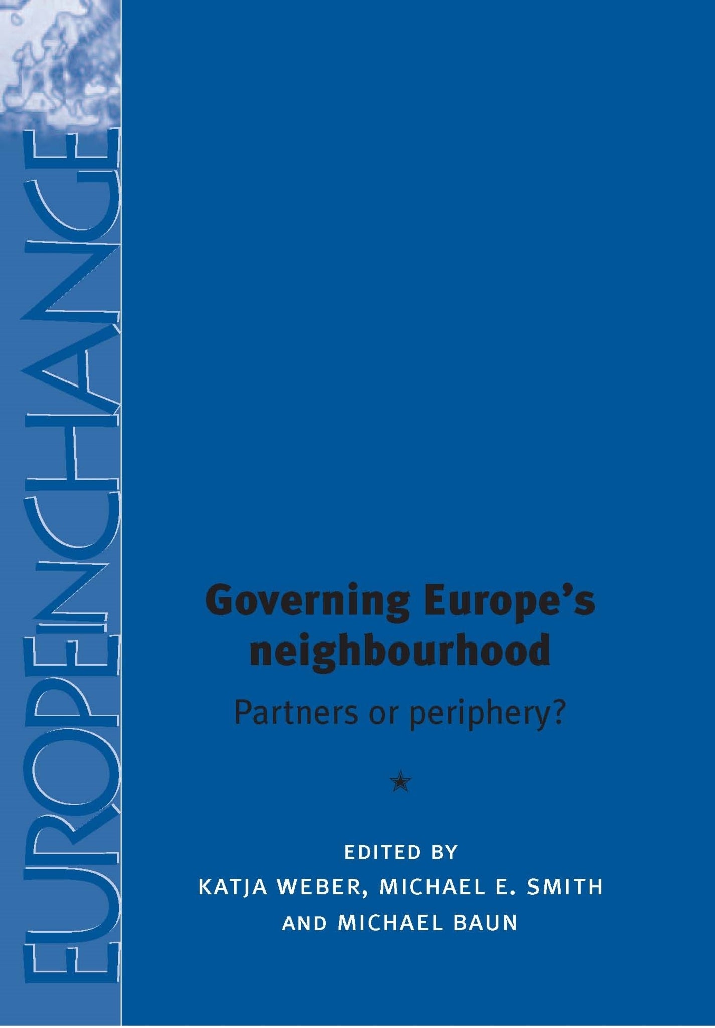 Governing Europe's neighbourhood