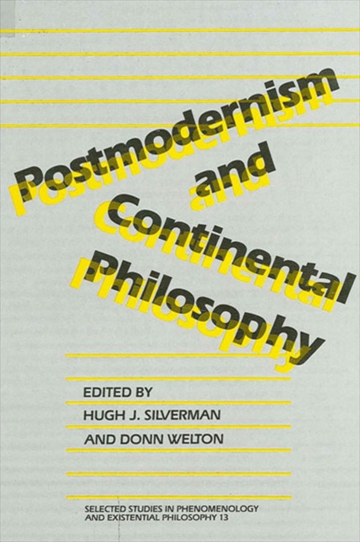 Cover image for Postmodernism and Continental Philosophy ISBN 9780887065224