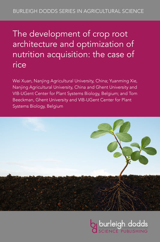 The development of crop root architecture and optimization of nutrition acquisition: the case of rice