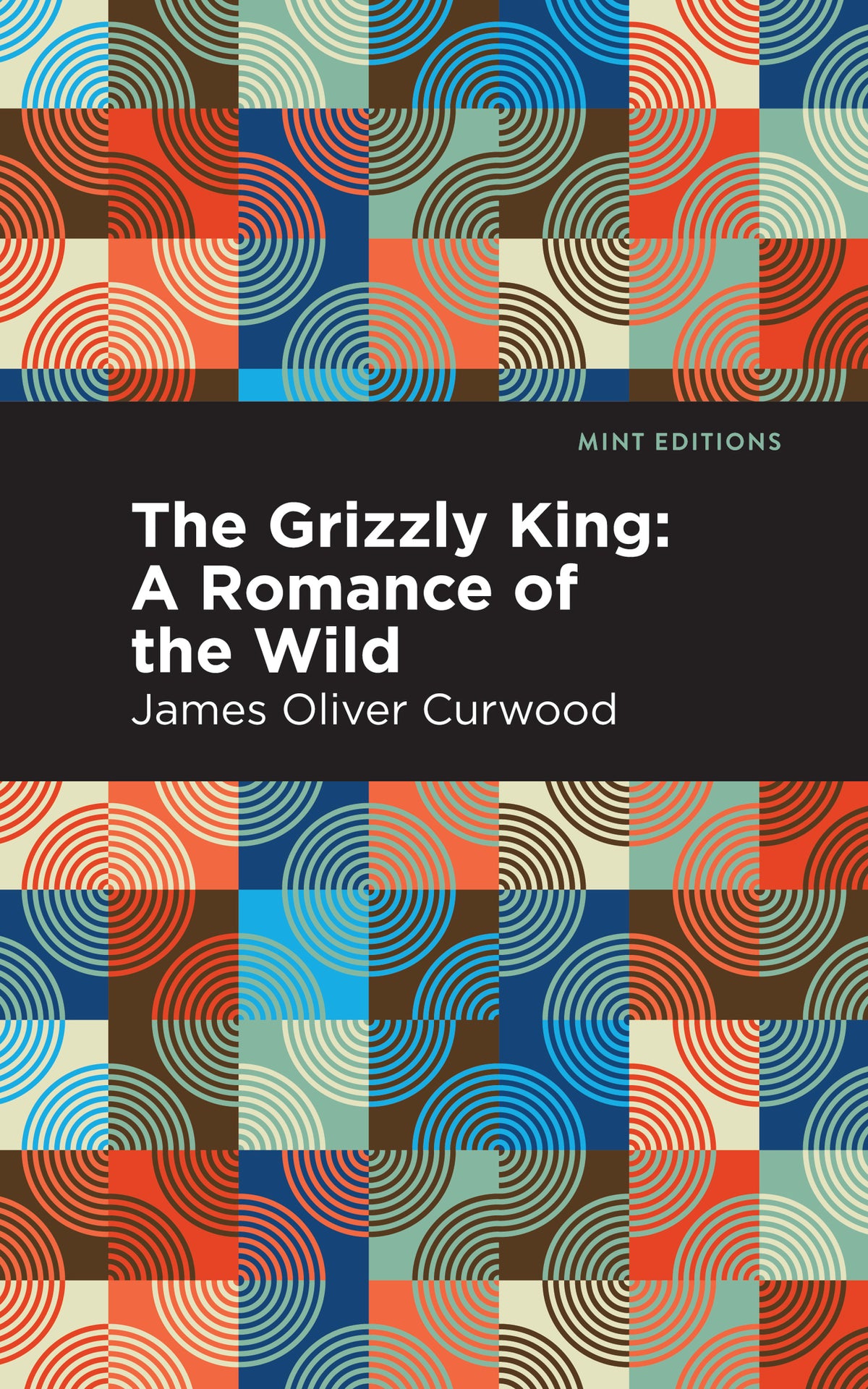 Cover image for The Grizzly King ISBN 9781513280714