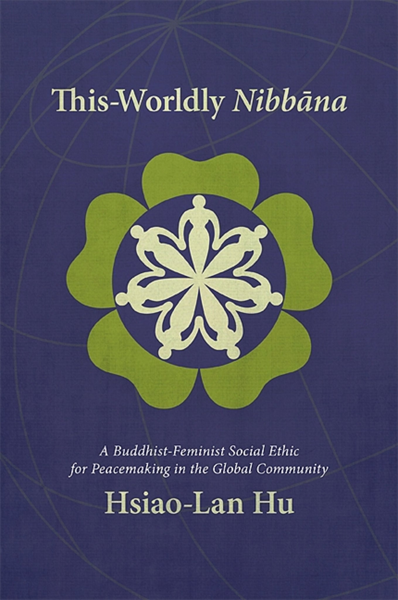 This-Worldly Nibbāna