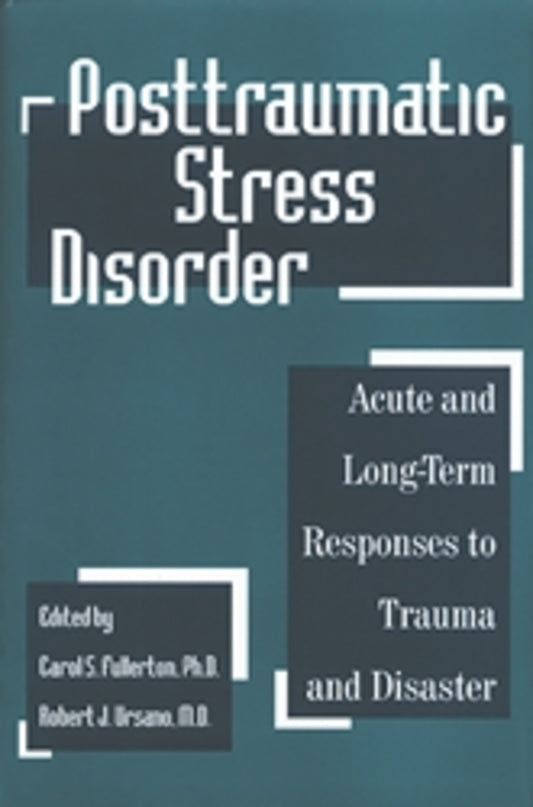 Posttraumatic Stress Disorder