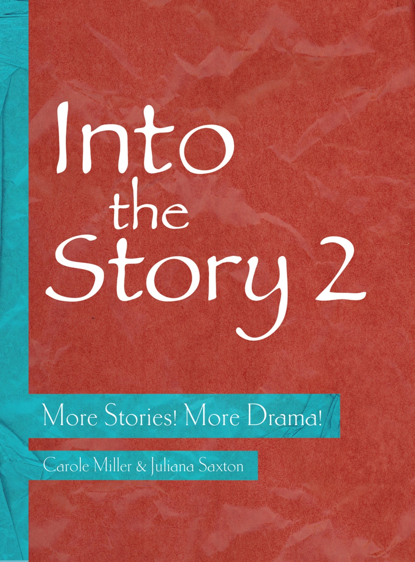 Cover image for Into the Story 2 ISBN 9781783205769