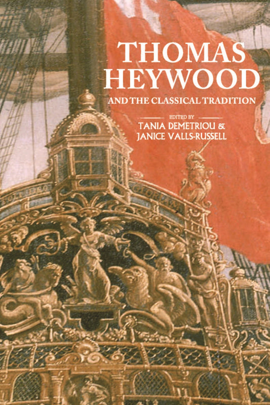Thomas Heywood and the classical tradition
