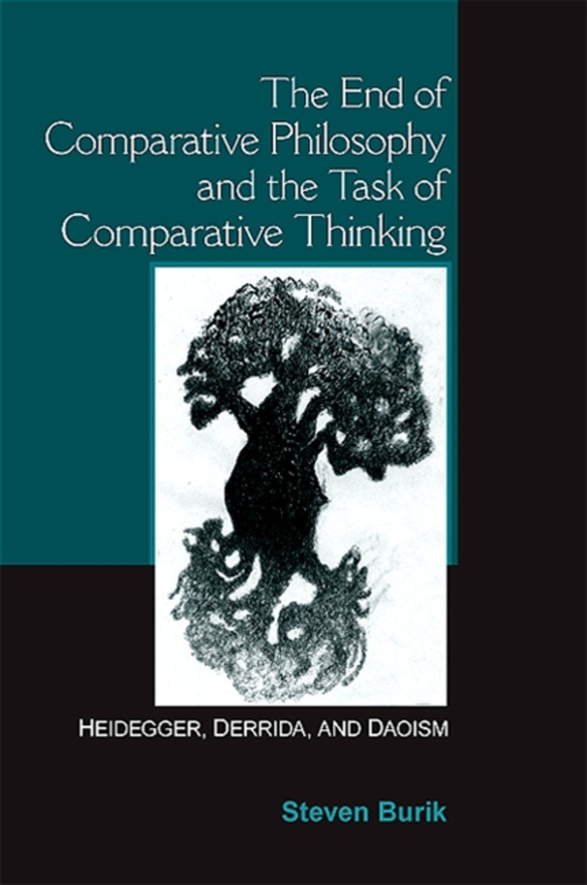 Cover image for The End of Comparative Philosophy and the Task of Comparative Thinking ISBN 9781438427331