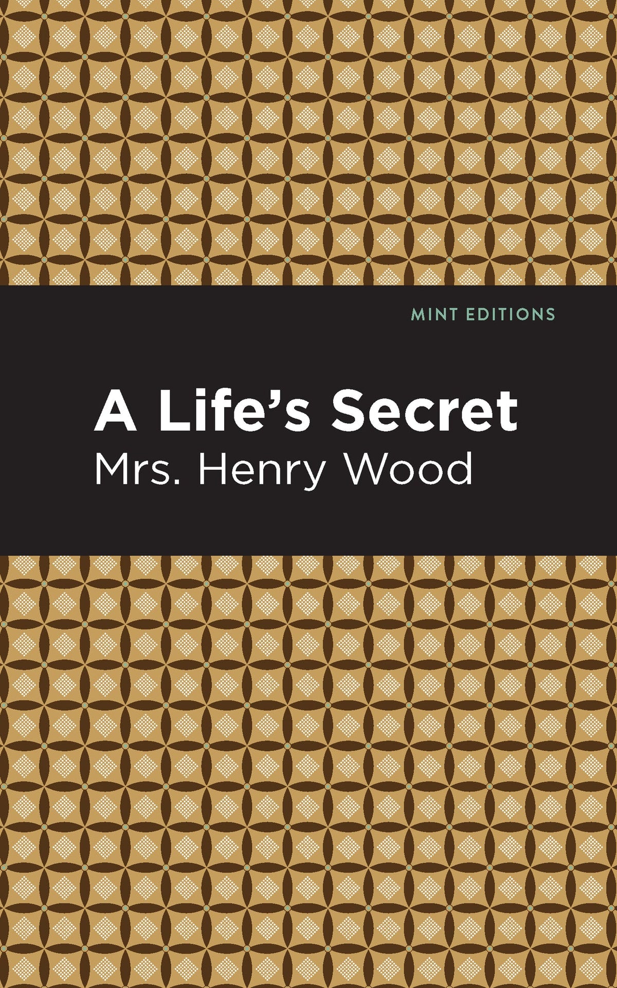 Cover image for A Life's Secret ISBN 9781513206592