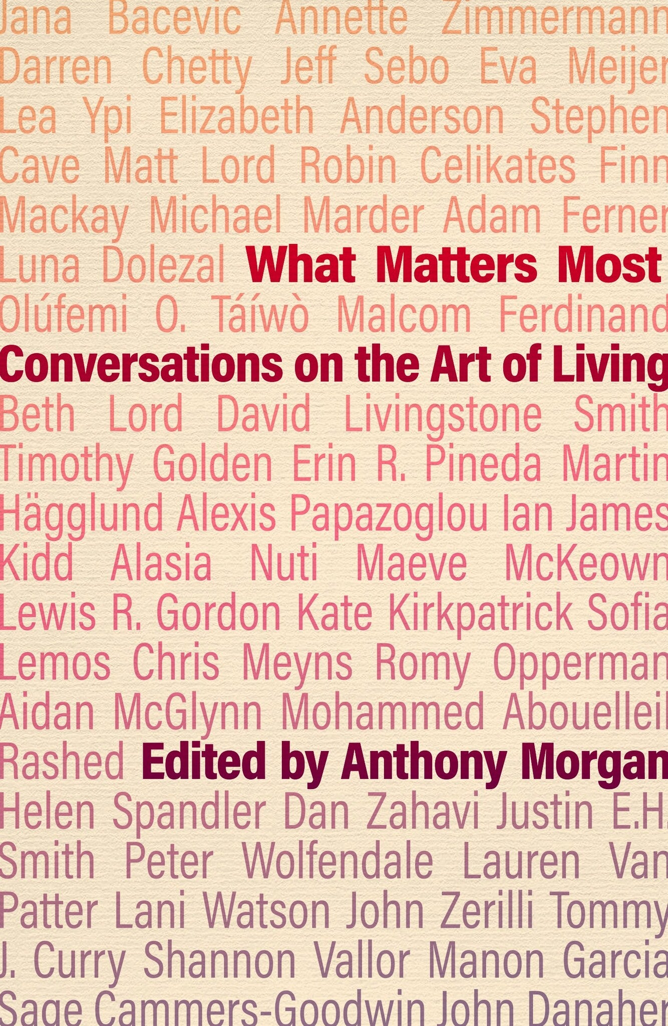 What Matters Most
