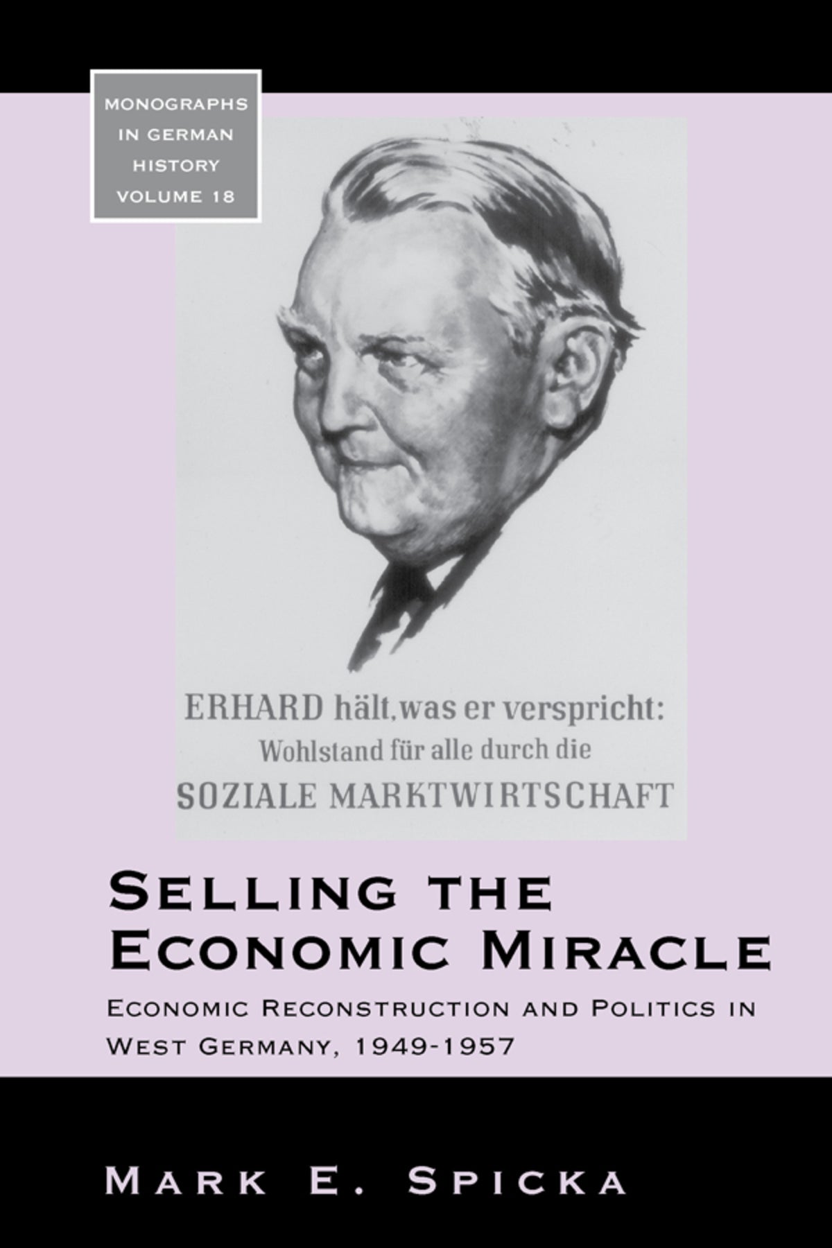 Cover image for Selling the Economic Miracle ISBN 9781800737327