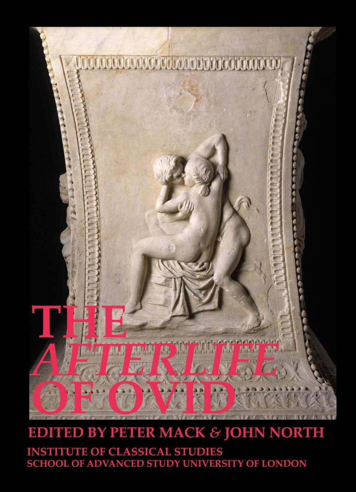 Cover image for The Afterlife of Ovid ISBN 9781905670604