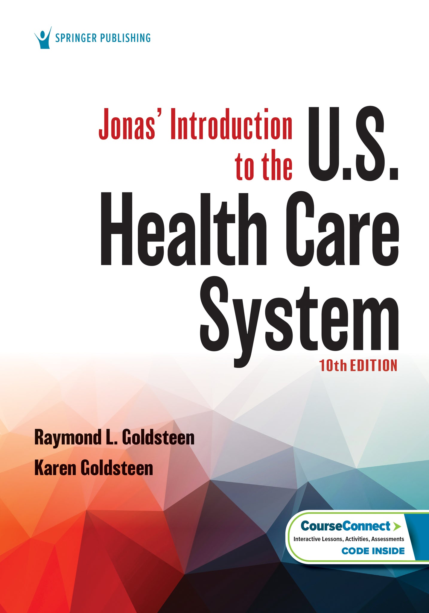 Jonas’ Introduction to the U.S. Health Care System