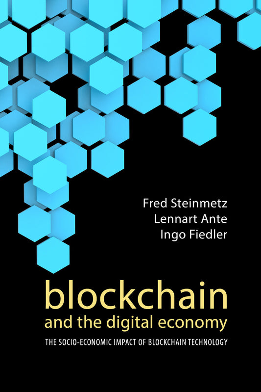 Blockchain and the Digital Economy