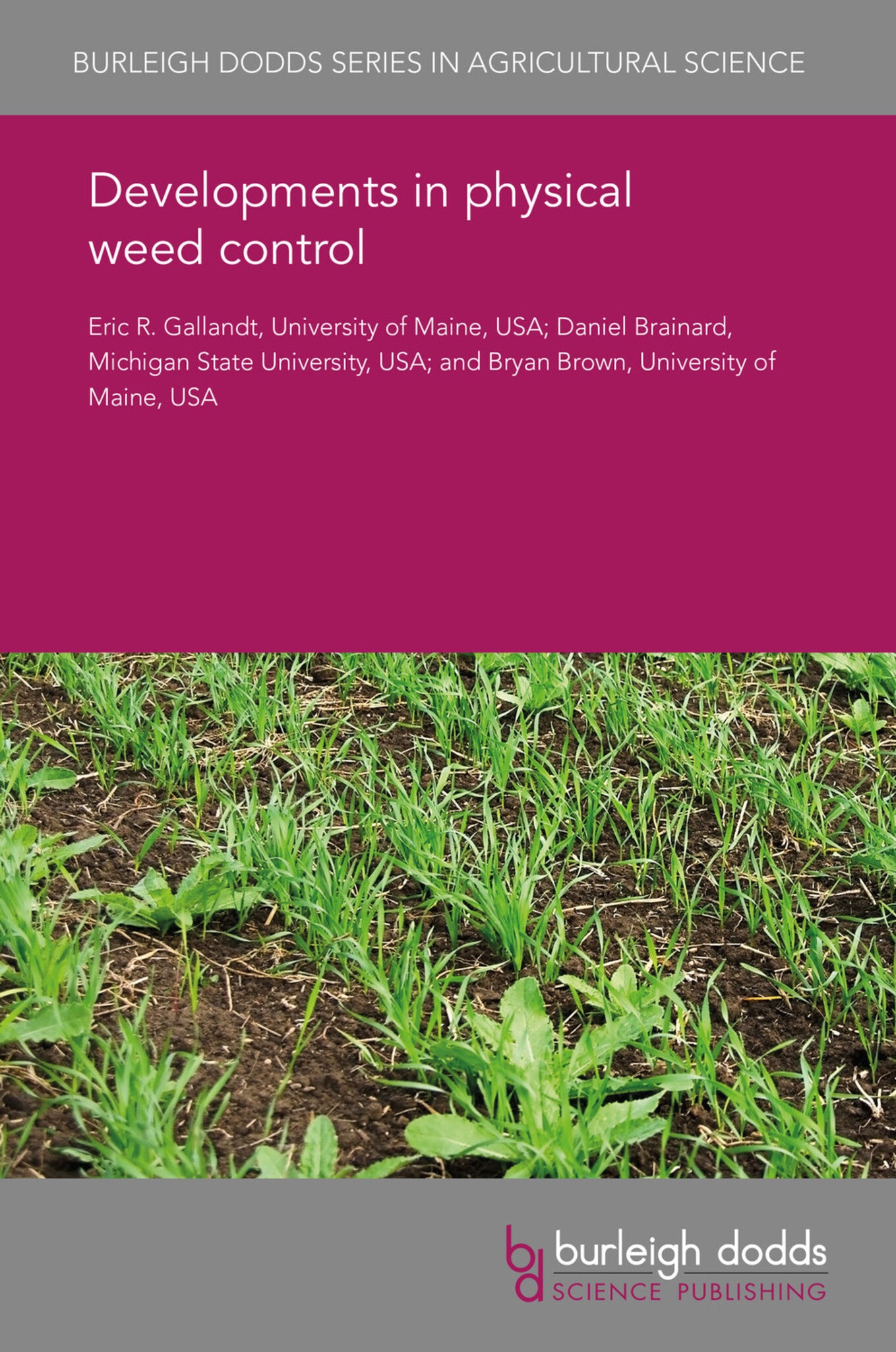 Developments in physical weed control