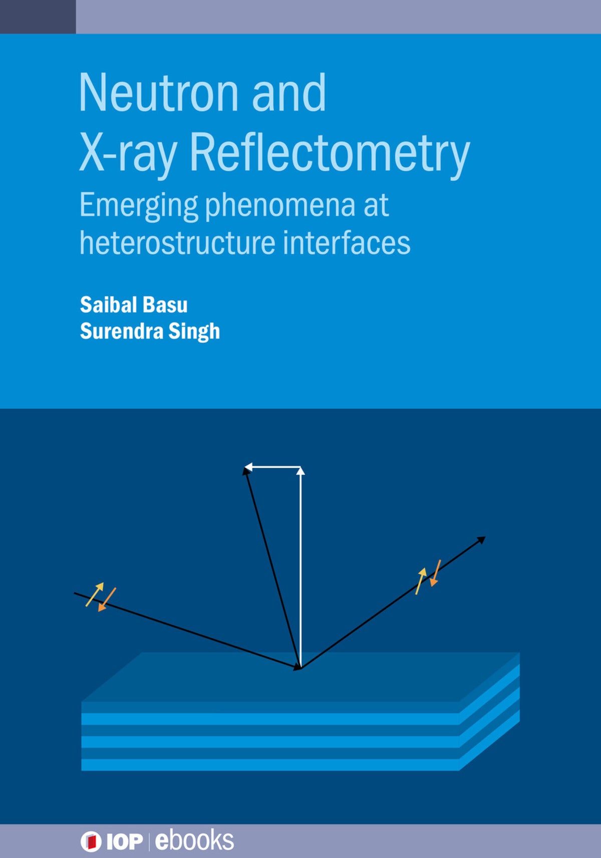 Cover image for Neutron and X-ray Reflectometry ISBN 9780750346962