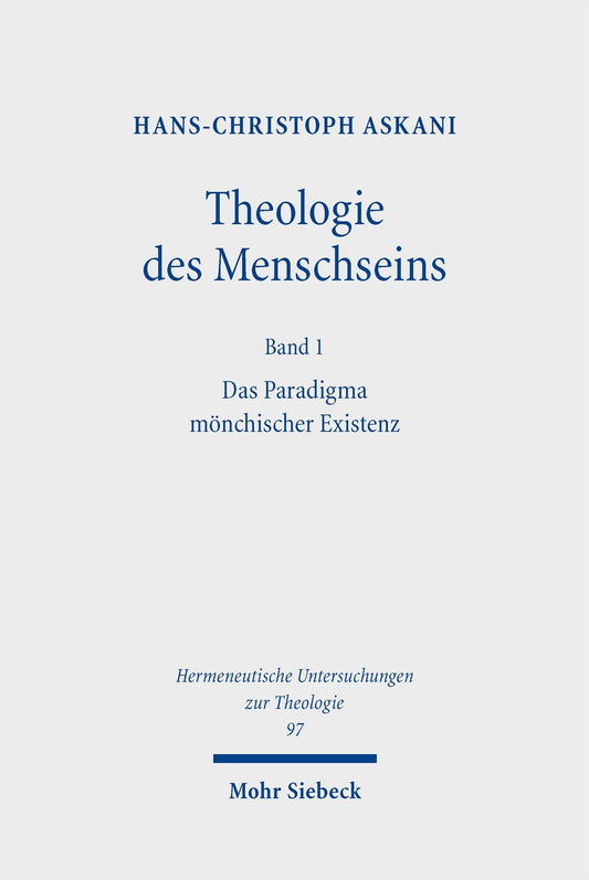 Theologie des Menschseins I