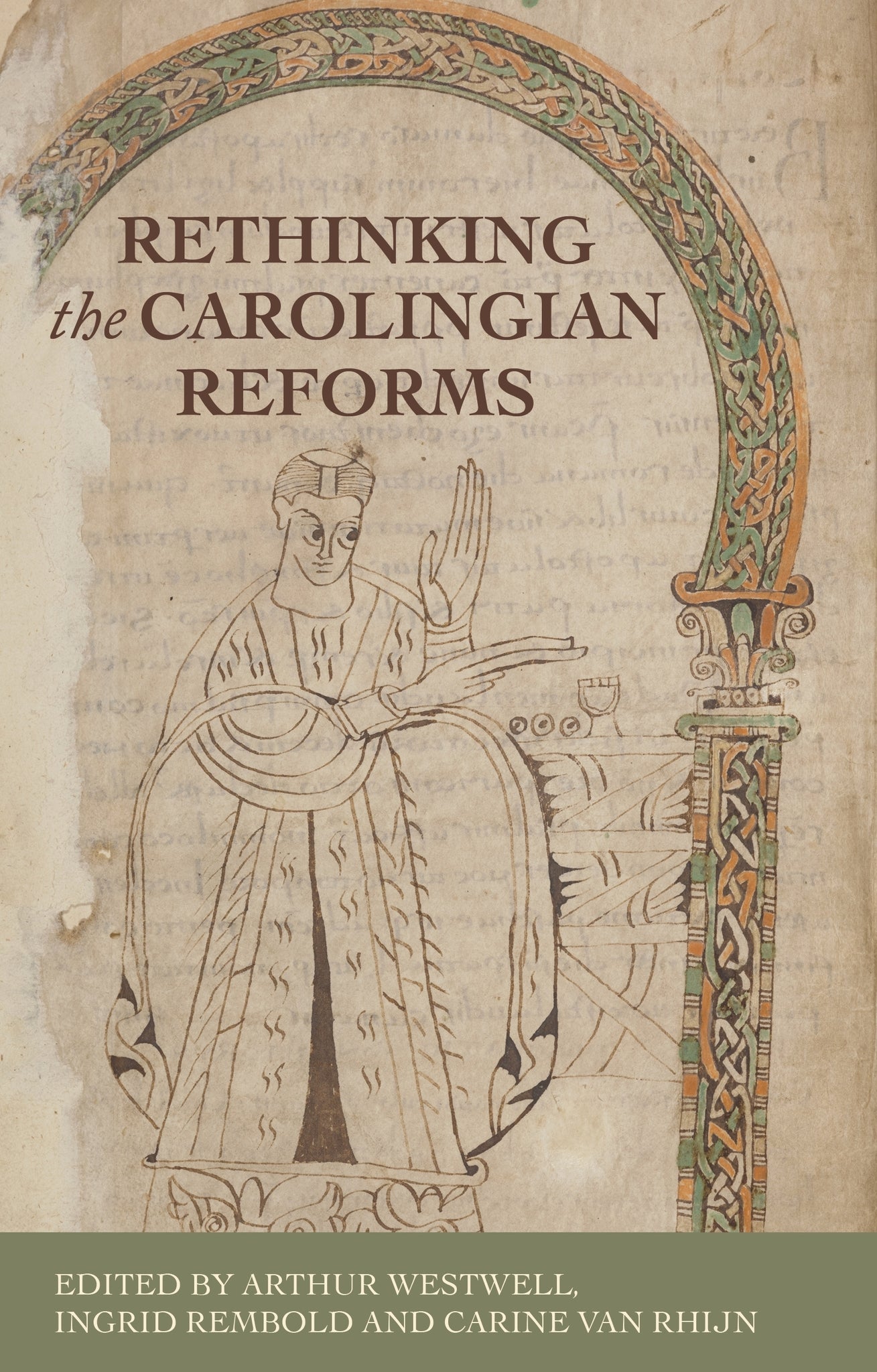 Cover image for Rethinking the Carolingian reforms ISBN 9781526178787