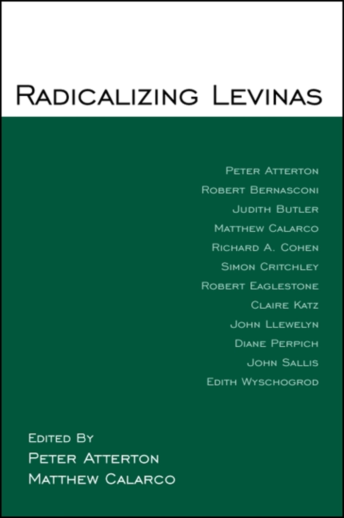 Cover image for Radicalizing Levinas ISBN 9781438430973