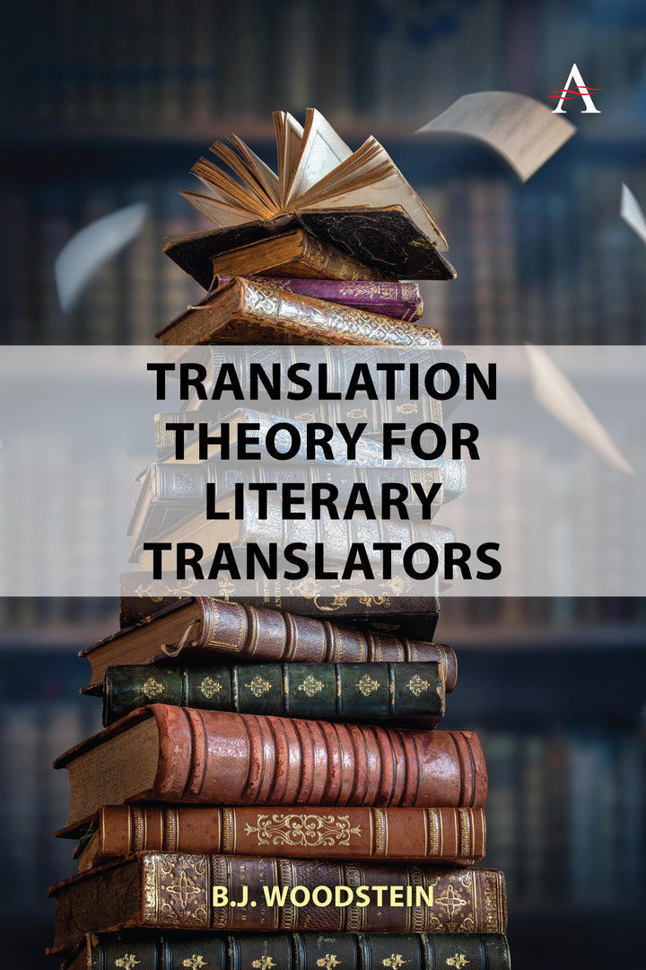 Cover image for Translation Theory for Literary Translators ISBN 9781839992070