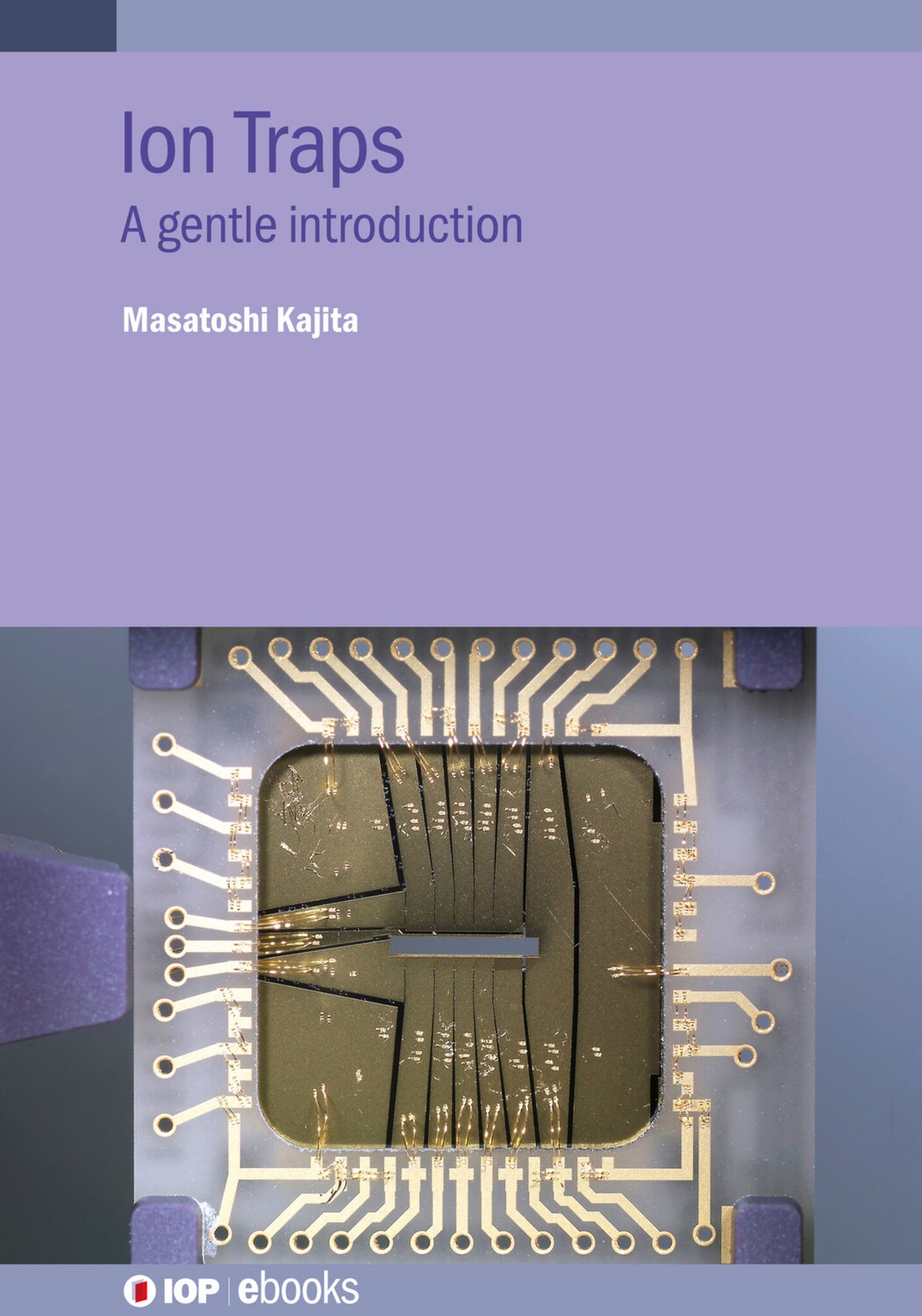 Cover image for Ion Traps ISBN 9780750354707