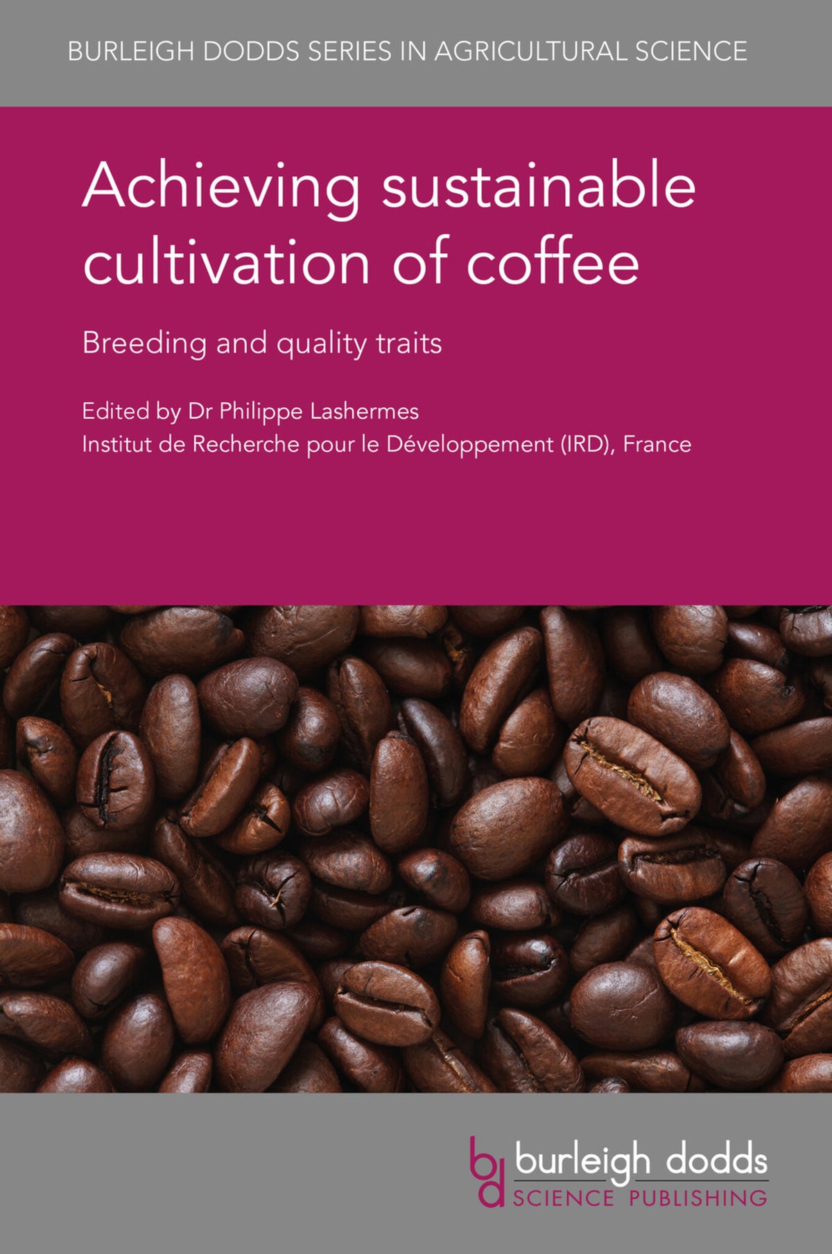Cover image for Achieving sustainable cultivation of coffee ISBN 9781786761521
