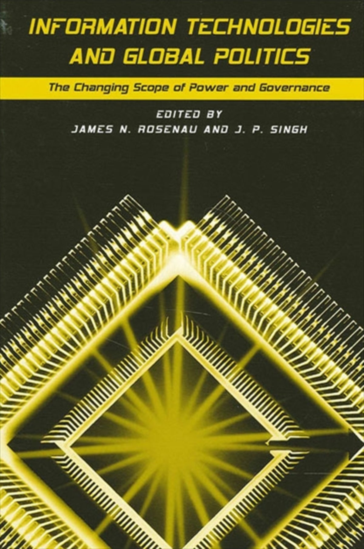 Cover image for Information Technologies and Global Politics ISBN 9780791452042