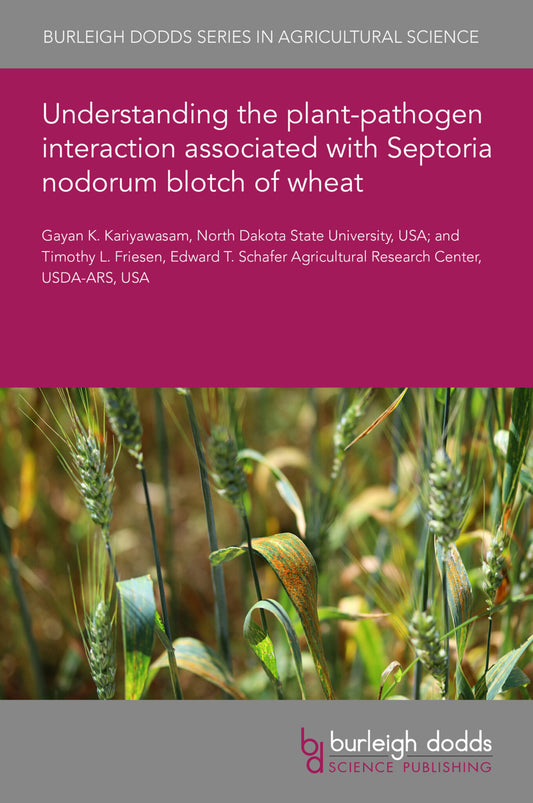 Understanding the plant-pathogen interaction associated with Septoria nodorum blotch of wheat