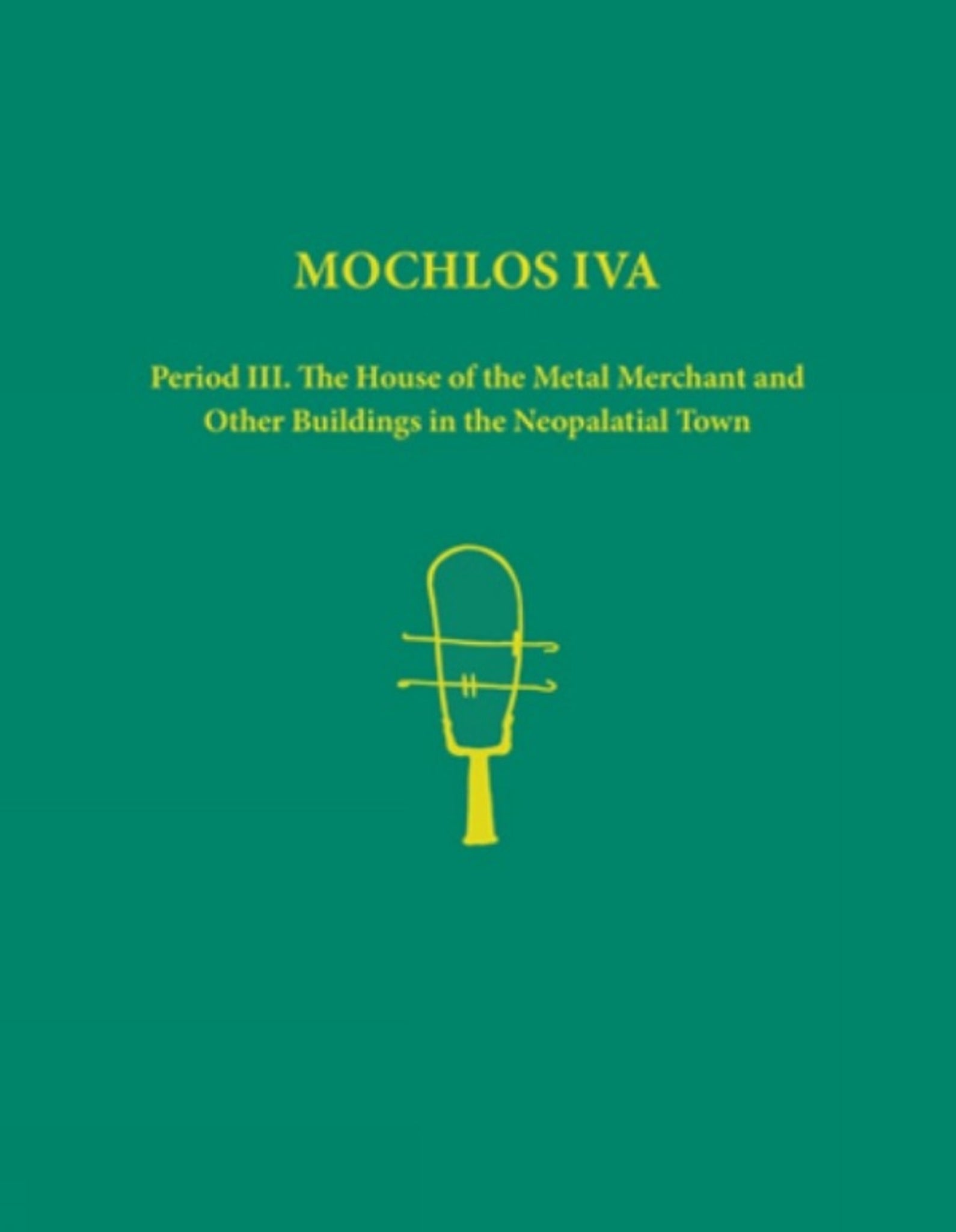 Mochlos IVA. 2-volume set