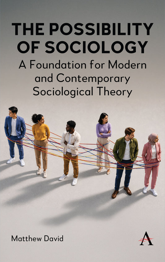 The Possibility of Sociology