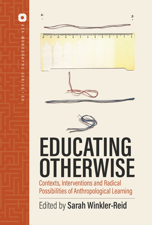 Educating Otherwise