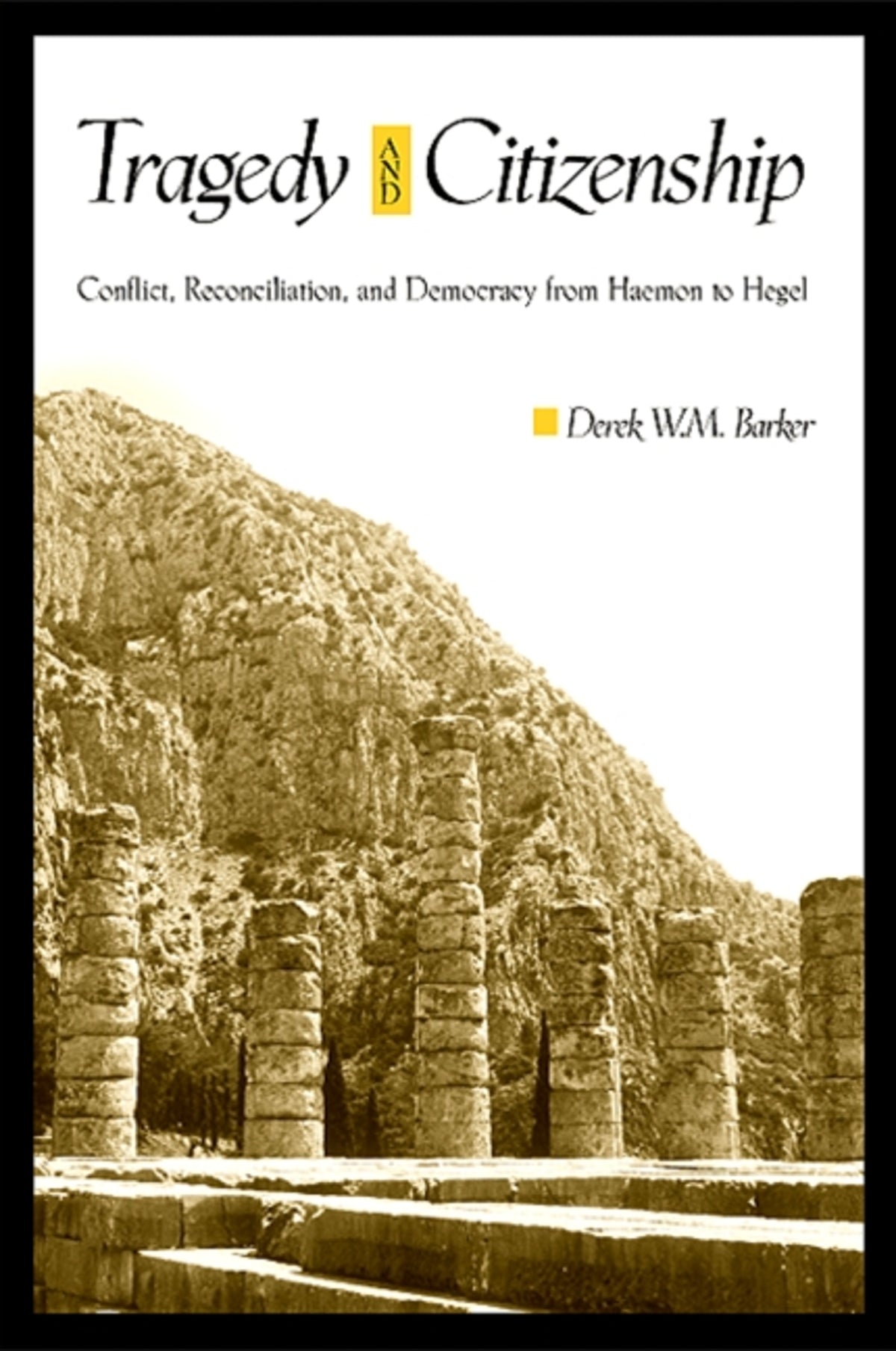 Cover image for Tragedy and Citizenship ISBN 9780791476291