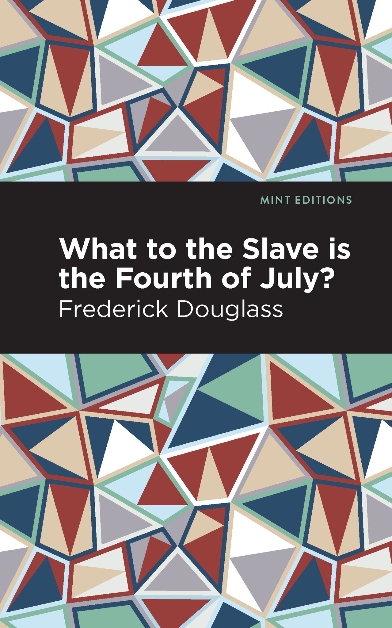 Cover image for What to the Slave is the Fourth of July? ISBN 9798888972496