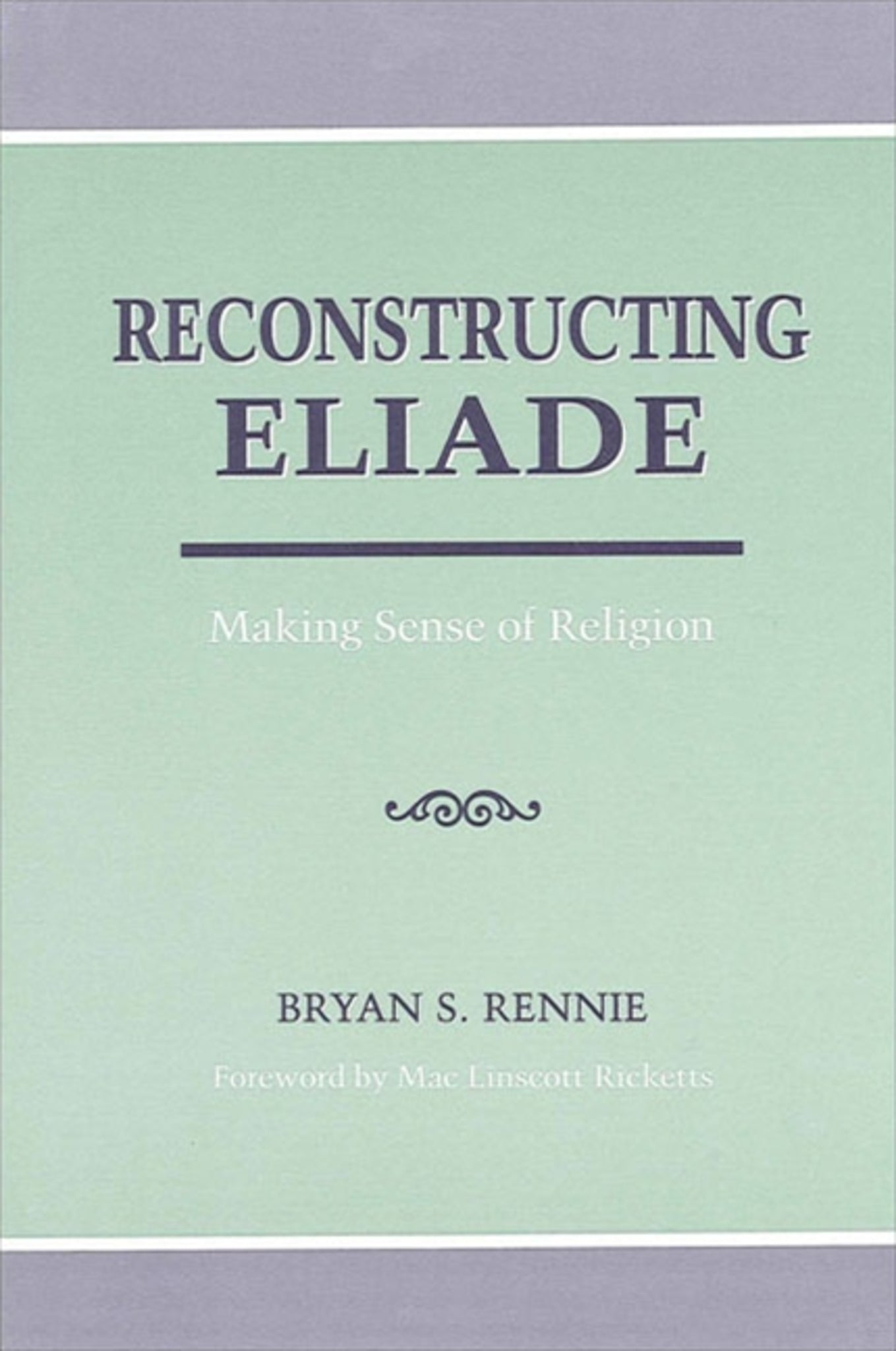 Reconstructing Eliade