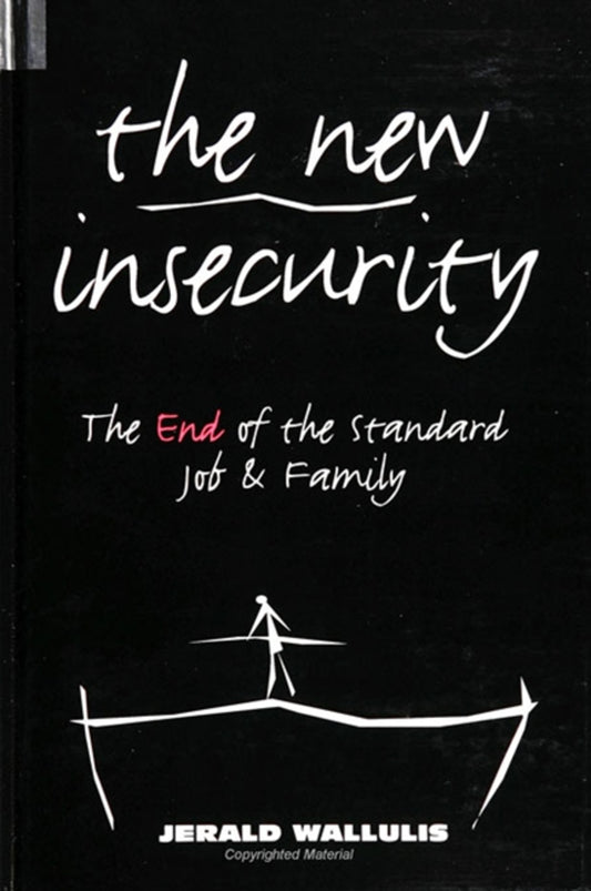 The New Insecurity