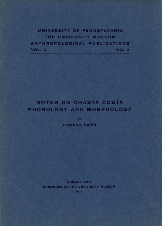 Notes on Chasta Costa Phonology and Morphology