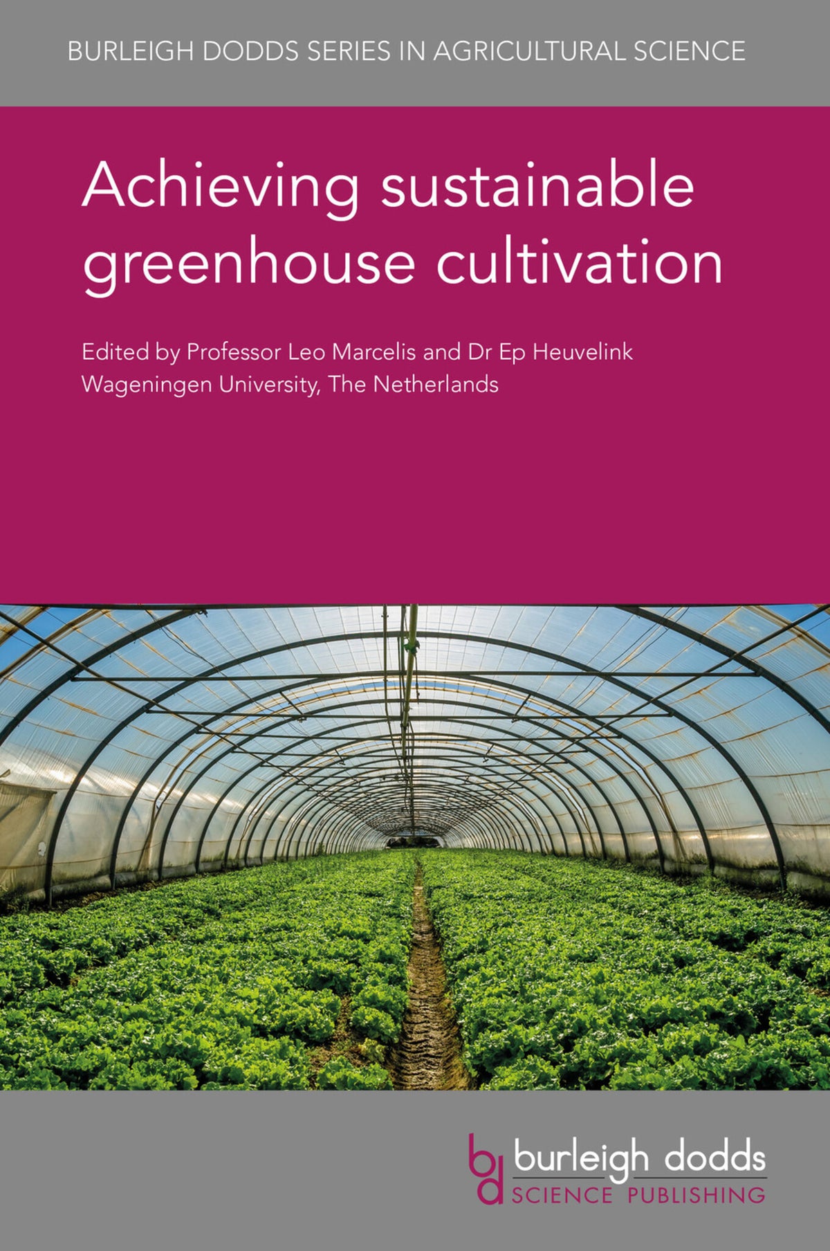 Cover image for Achieving sustainable greenhouse cultivation ISBN 9781786762832