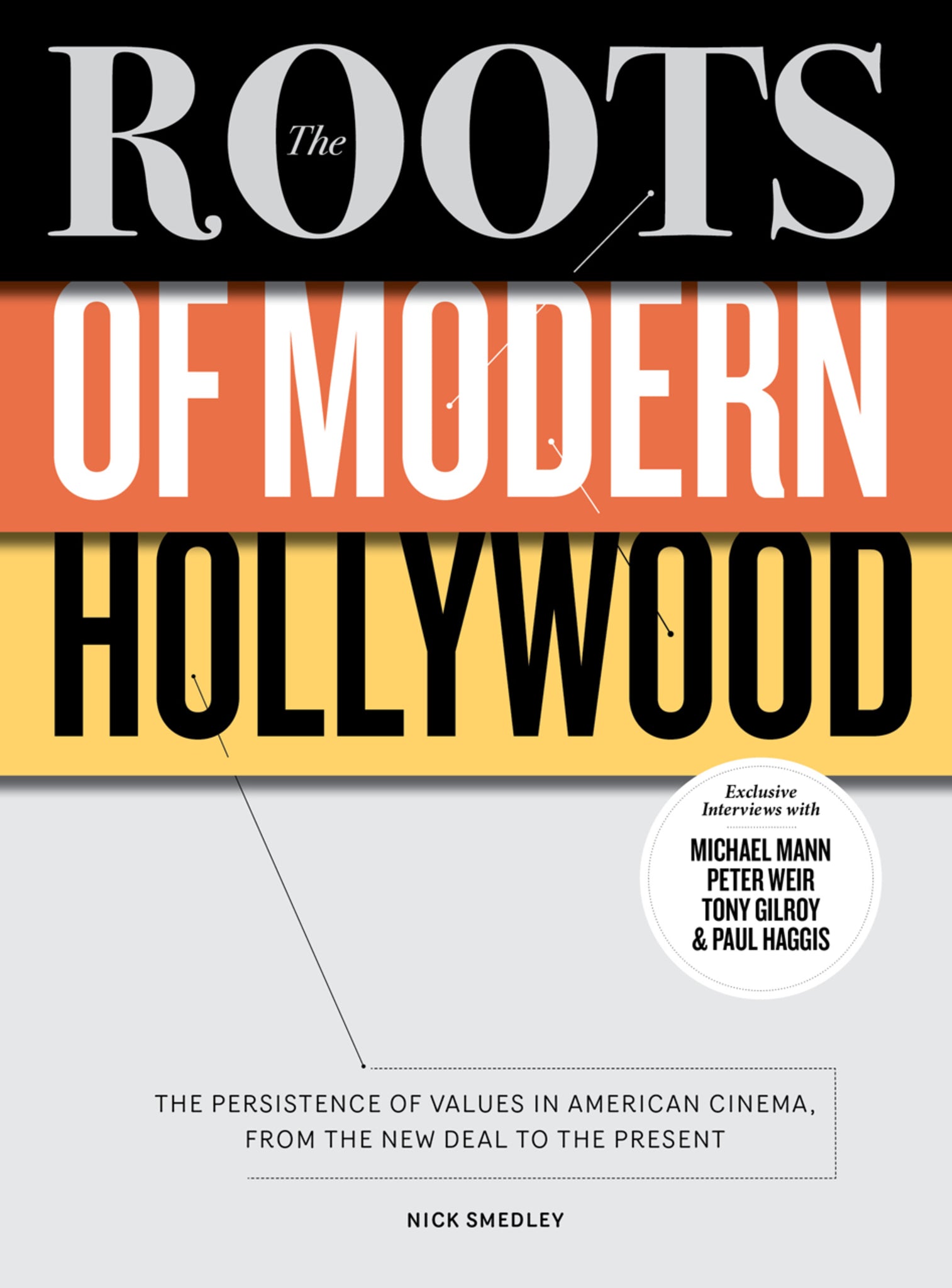 Cover image for The Roots of Modern Hollywood ISBN 9781783203758