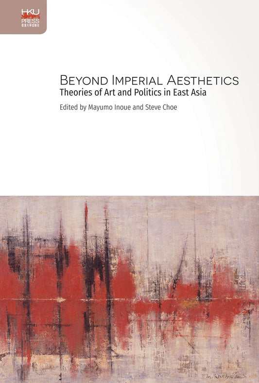 Beyond Imperial Aesthetics