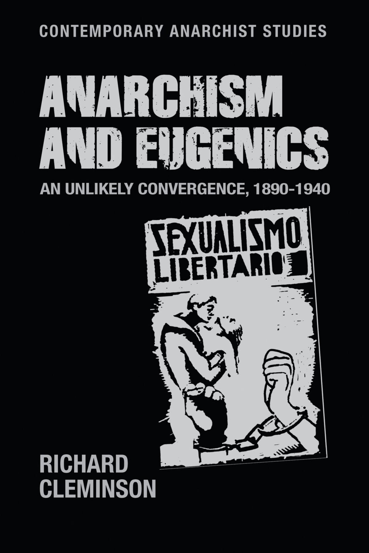 Cover image for Anarchism and eugenics ISBN 9781526124487