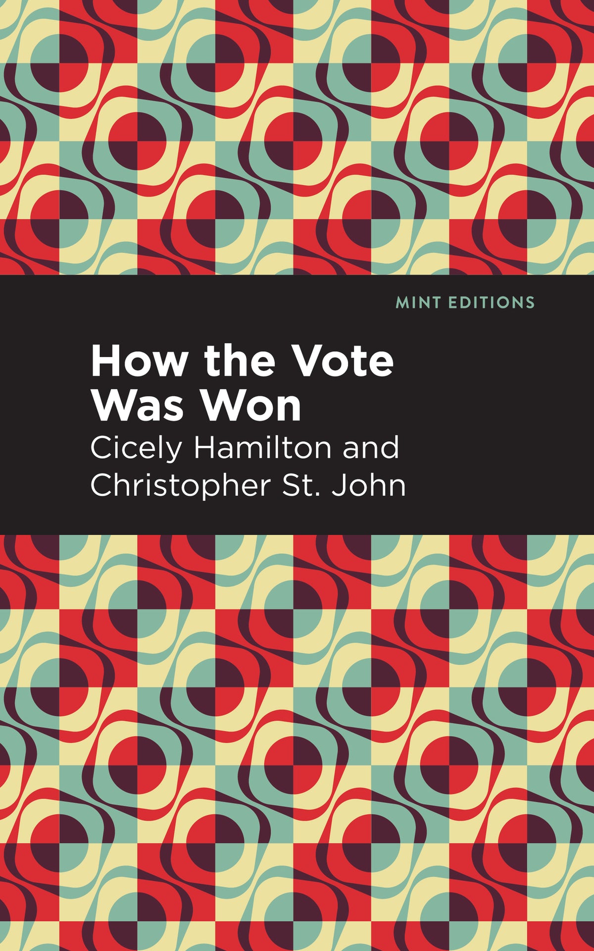Cover image for How the Vote Was Won ISBN 9781513279961