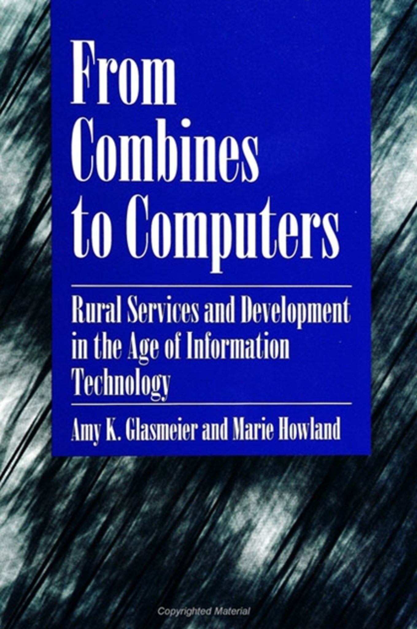 From Combines to Computers