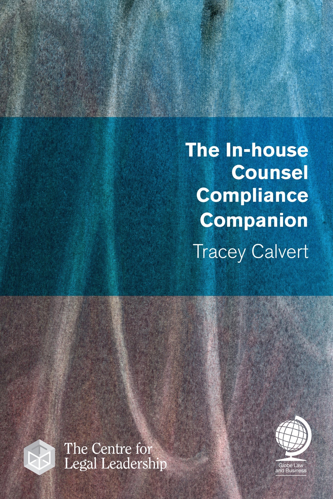 Cover image for The In-house Counsel Compliance Companion ISBN 9781787424982