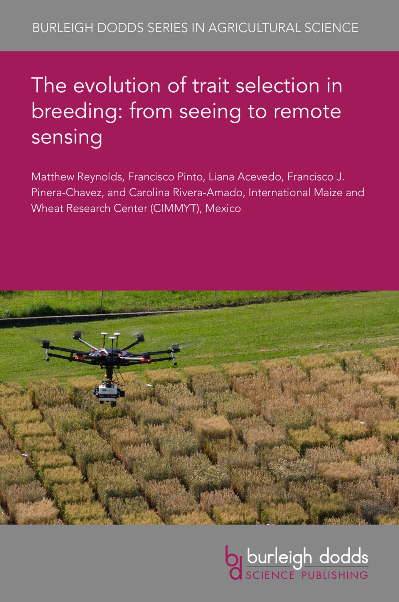 The evolution of trait selection in breeding: from seeing to remote sensing
