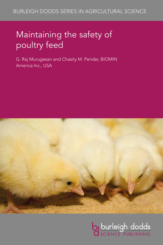 Maintaining the safety of poultry feed products