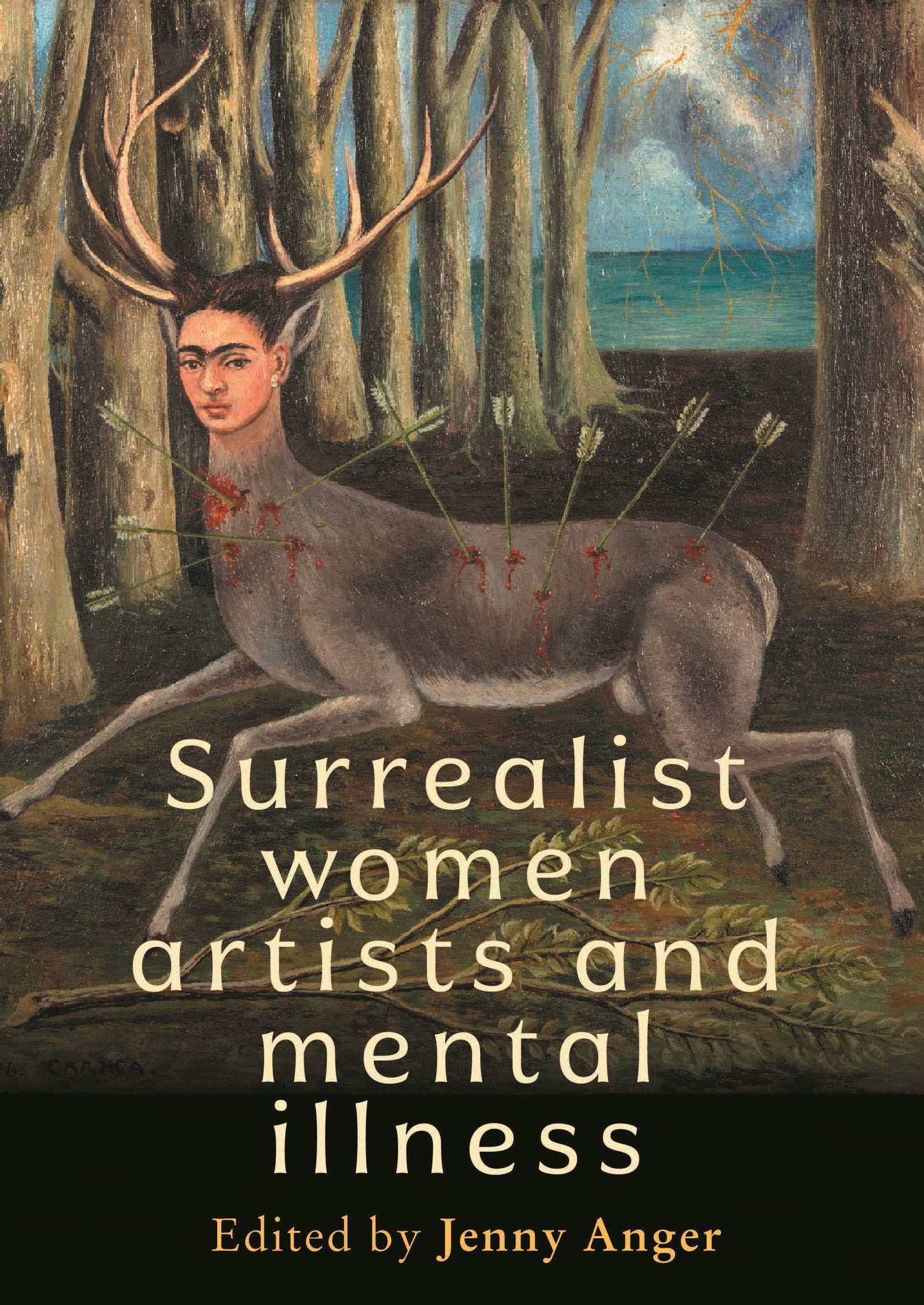 Cover image for Surrealist women artists and mental illness ISBN 9781526180704